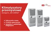 Klimatyzatory przemysłowe dostępne od zaraz z magazynu w Polsce