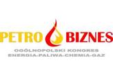 Ogólnopolski Kongres PETROBIZNES – Energia, Paliwa, Chemia, Gaz